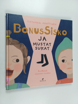 Tittamari Marttinen : Bonussisko ja mustat sukat