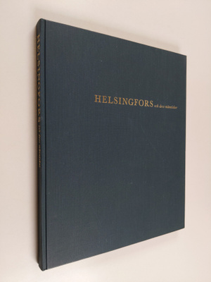 Heikki Brotherus ym. : Helsingfors och dess människor