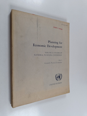 Planning for Economic Development : Vol II: Studies of Na...