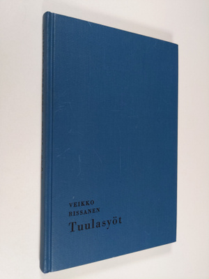 Veikko Rissanen : Tuulasyöt