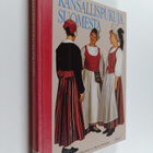 Leena-Liisa Lehikoinen : Kansallispukuja Suomesta - pikkukuva 1