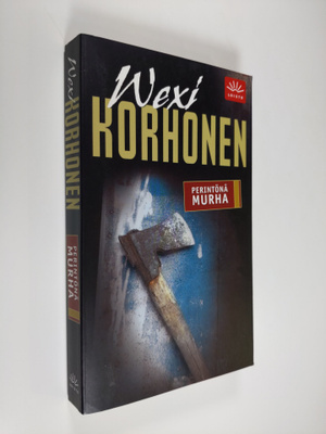 Wexi Korhonen : Perintönä murha