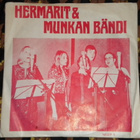 7" HERMARIT JA MUNKAN BÄNDI - EP single gospel EX- - pikkukuva 1