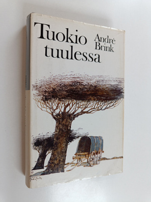 Andre Brink : Tuokio tuulessa