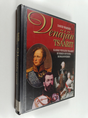 David Warnes : Venäjän tsaarit : kaikki Venäjän tsaarit R...
