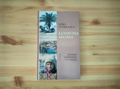 Eero Junkkaala: Luvatussa maassa