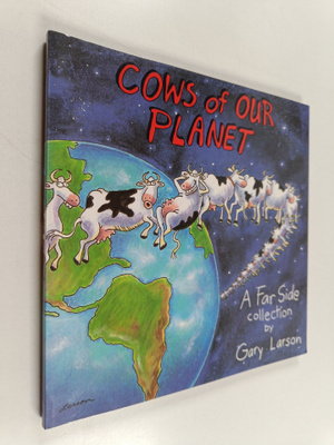 Gary Larson : Cows Of Our Planet