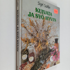 Sigri Sahlin : Kuivata ja syö hyvin - pikkukuva 1