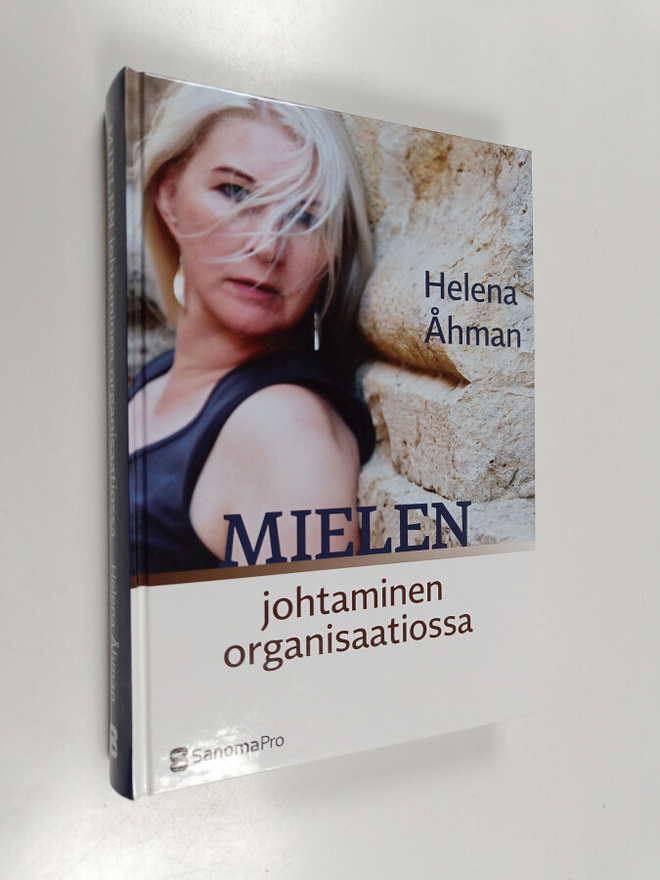 Helena Åhman : Mielen johtaminen organisaatiossa