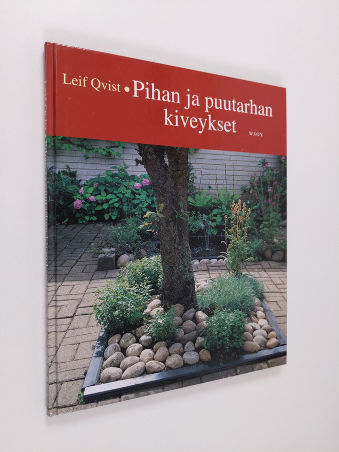 Leif Qvist : Pihan ja puutarhan kiveykset