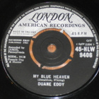 7" DUANE EDDY - My Blue Heaven - single 1961 rockabilly EX - pikkukuva 1