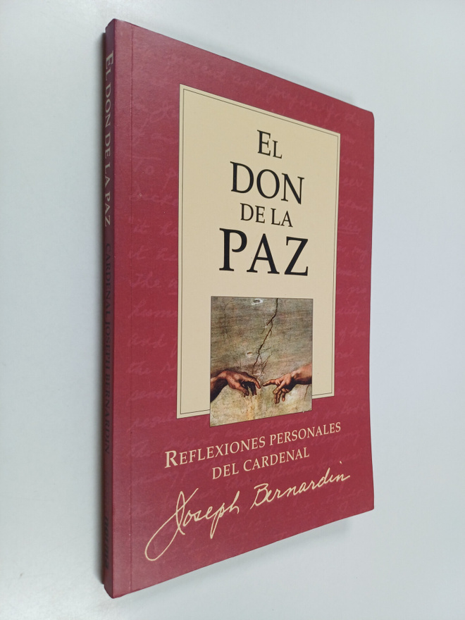 Joseph Bernardin : El don de la paz - reflexiones persona...