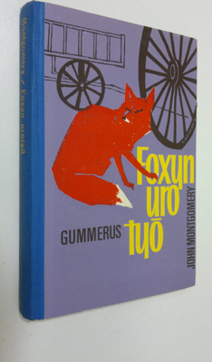 John Montgomery : Foxyn urotyö
