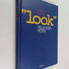 Tapani Huovila : "Look" : visuaalista viestisi - pikkukuva 1