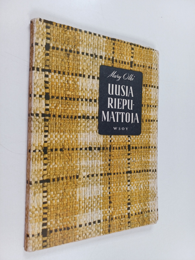 Mary (toim.) Olki : Uusia riepumattoja