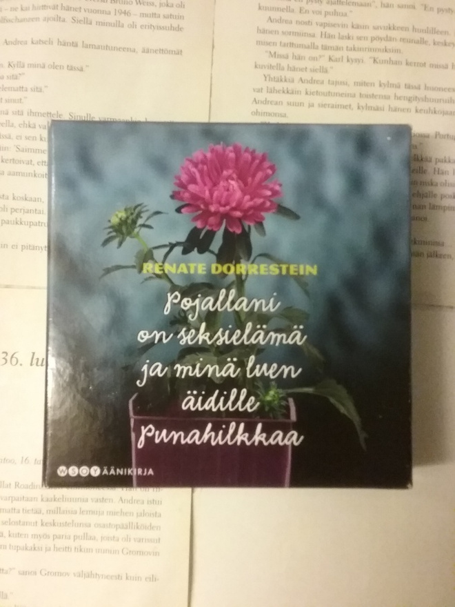 Renate Dorrestein - Pojallani on seksielämä ja minä... (CD)