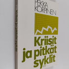 Pekka Korpinen : Kriisit ja pitkät syklit - pikkukuva 1