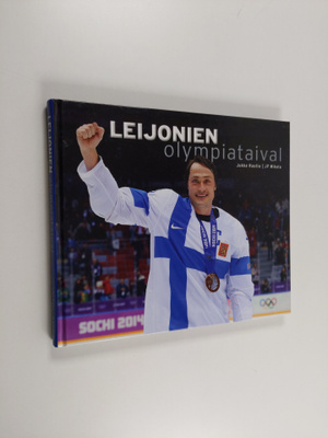 Jukka Rautio ym. : Leijonien olympiataival