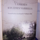 Virkki :  Vuoksen kylätien varrella ( SIS POSTIKULU) - pikkukuva 1
