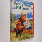 Kirsti Korpi : Päivä paistaa, Pikkusisko : nuorisoromaani - pikkukuva 1
