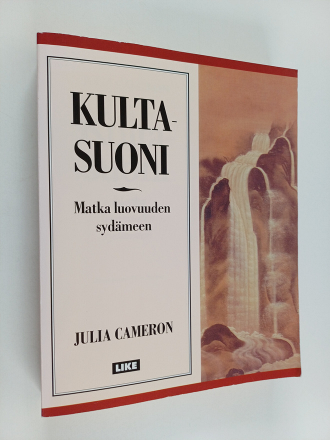 Julia Cameron : Kultasuoni : matka luovuuden sydämeen