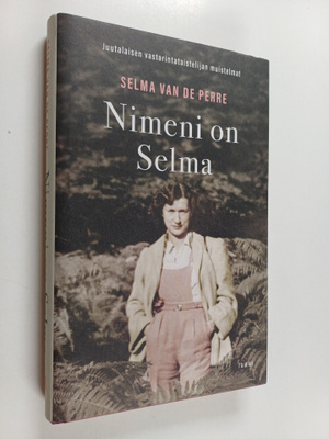 Selma Van de Perre : Nimeni on Selma : juutalaisen vastar...