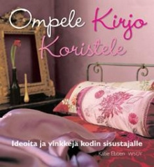 Katie Ebben - Ompele, kirjo, koristele