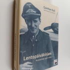 Gunther Rall : Lentopäiväkirjani : muistelmat 1938-2004 - pikkukuva 1