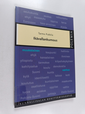 Tarmo Pukkila : Ikävallankumous