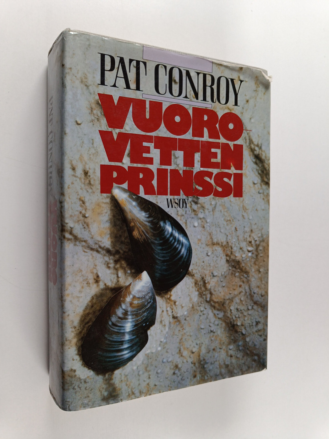 Pat Conroy : Vuorovetten prinssi