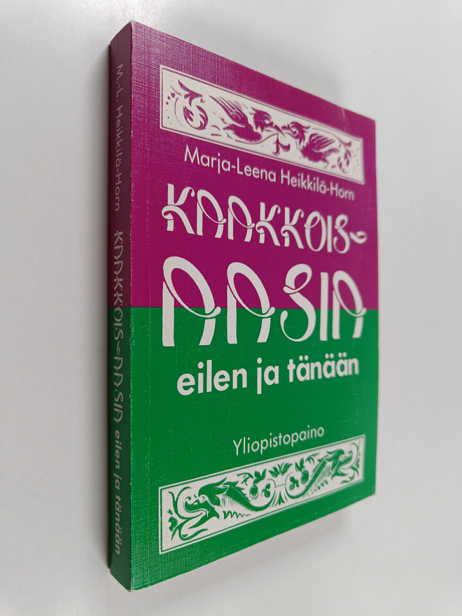 Marja-Leena Heikkilä-Horn : Kaakkois-Aasia eilen ja tänään