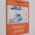 Kerberos : Parhaat päältä : piirroskokoelma vuosilta 2002... - pikkukuva 1