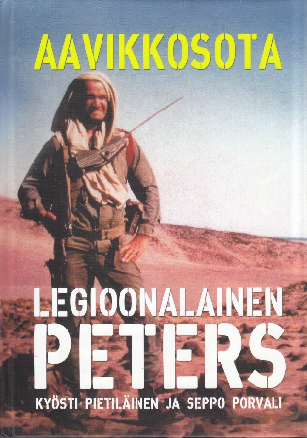 Legioonalainen Peters - Aavikkosota (sid. Revontuli 2016)