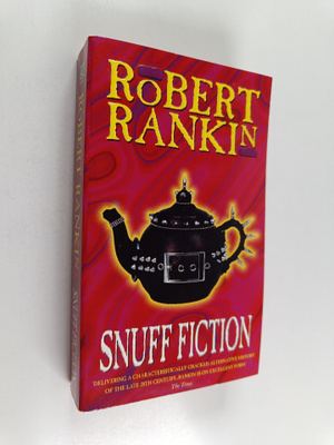 Robert Rankin : Snuff fiction (signeerattu)