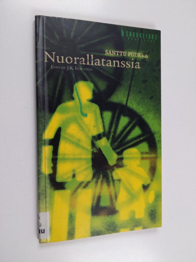 Santtu Puukka : Nuorallatanssia
