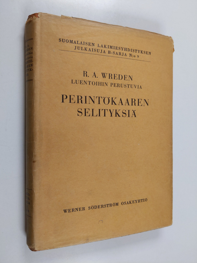 R. A. Wrede : Perintökaaren selityksiä