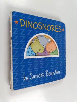 Sandra Boynton : Dinosnores