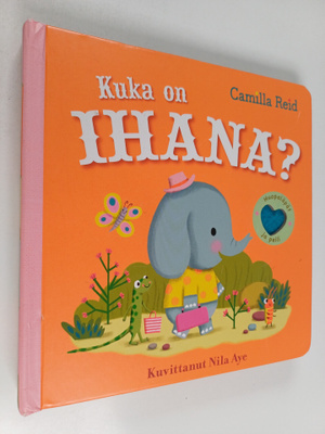 Camilla Reid : Kuka on ihana?