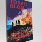 Torsti Blom : Hyökkäys tukikohtaan - pikkukuva 1