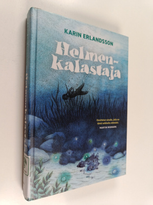 Karin Erlandsson : Helmenkalastaja