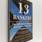 Simon Johnson ym. : 13 Bankers - The Wall Street Takeover... - pikkukuva 1