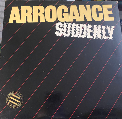 Arrogance: Suddenly (1980) LP