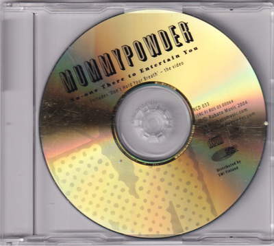 Mummypowder - No-one There To Entertain You (CDr, Single, En