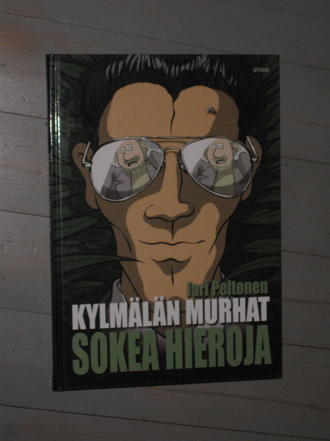Kylmälän murhat. Sokea hieroja  / Peltonen, Jari,