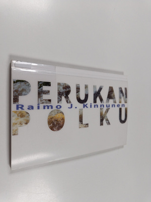 Raimo J. Kinnunen : Perukanpolku