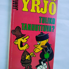 Yrjö - Tuliko tanhuttuva? - Jammu - pikkukuva 1