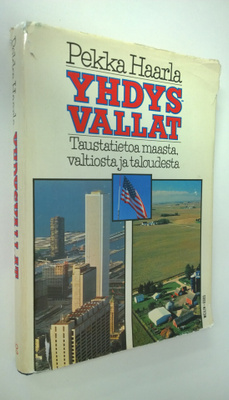 Pekka Haarla : Yhdysvallat : taustatietoa maasta, valtios...