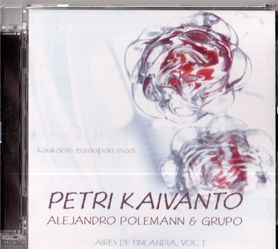KAIVANTO PETRI & ALEJANDRO POLEMANN & GRUPO - Aires De Finla