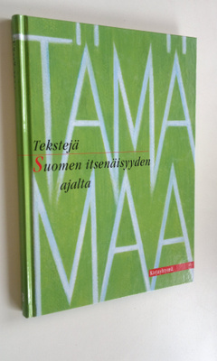 Keijo ym. (toim.) Immonen : Tämä maa : tekstejä Suomen it...