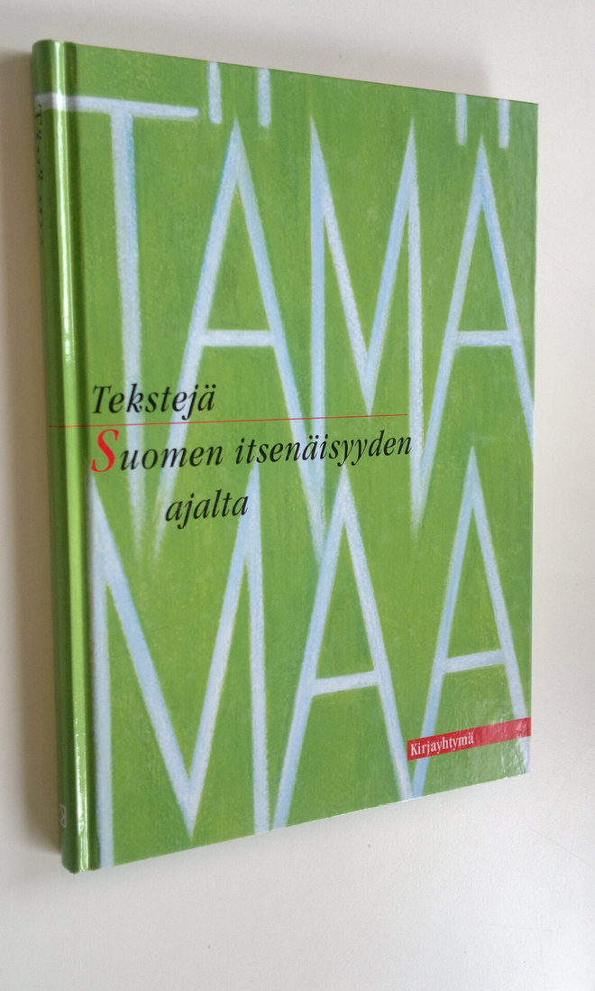 Keijo ym. (toim.) Immonen : Tämä maa : tekstejä Suomen it...